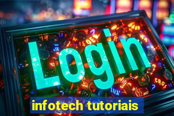 infotech tutoriais